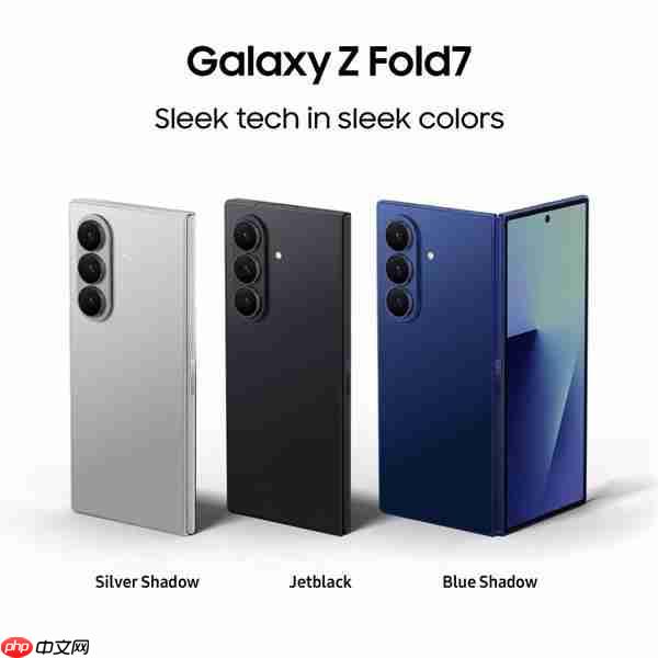 三星 Galaxy Z Fold7 渲染图曝光：取消屏下摄像头，主打轻薄设计