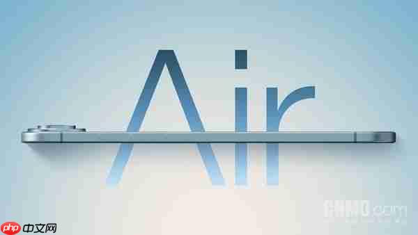 iPhone 17 Air超全细节曝光：120Hz屏+超薄机身 仅145克