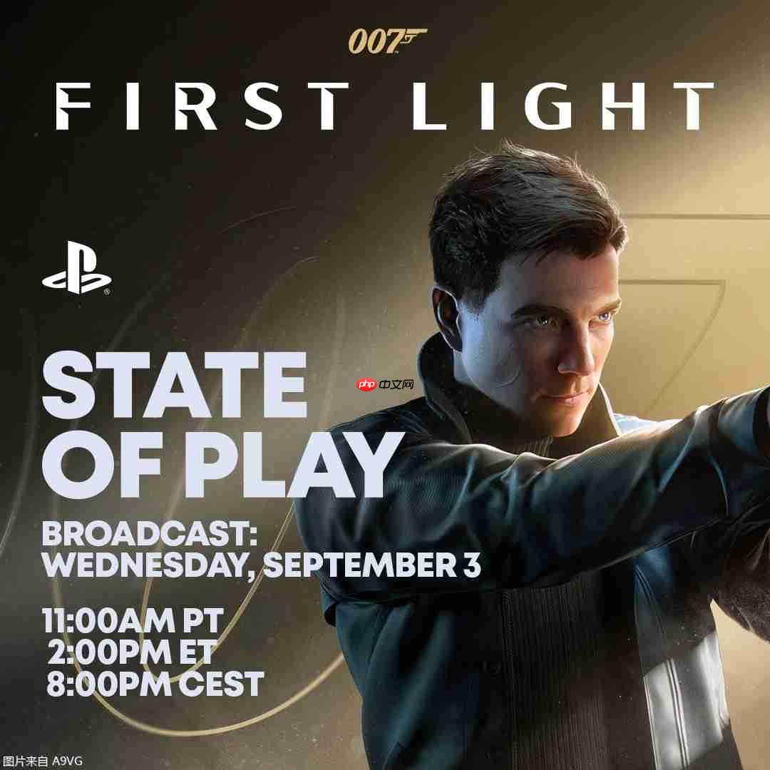 SIE将播出《007 First Light》专场SOP