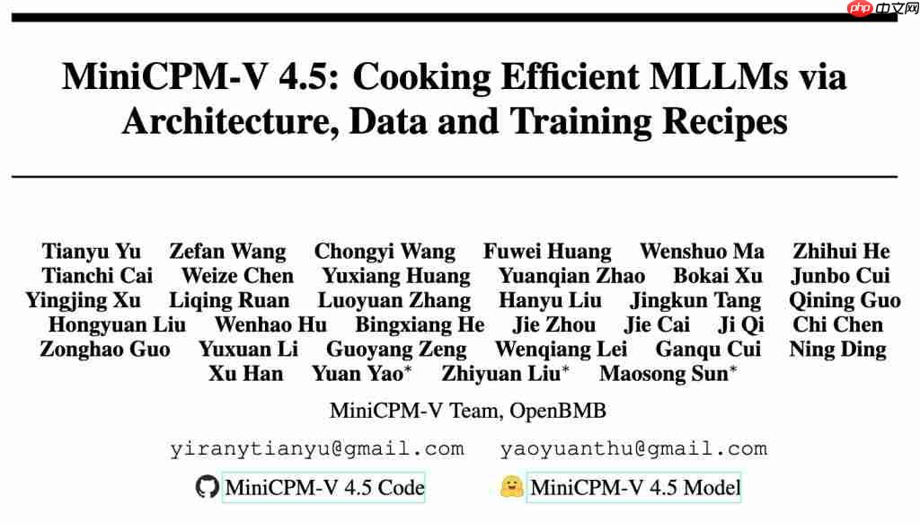 8B 硬刚 72B！MiniCPM-V 4.5 技术报告正式出炉