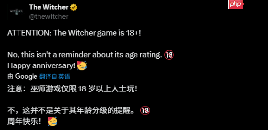 CDPR庆祝《巫师》发售18年！重制版正在开发中