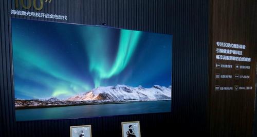 海信激光电视屏幕尺寸的选择与优势（探索屏幕尺寸）