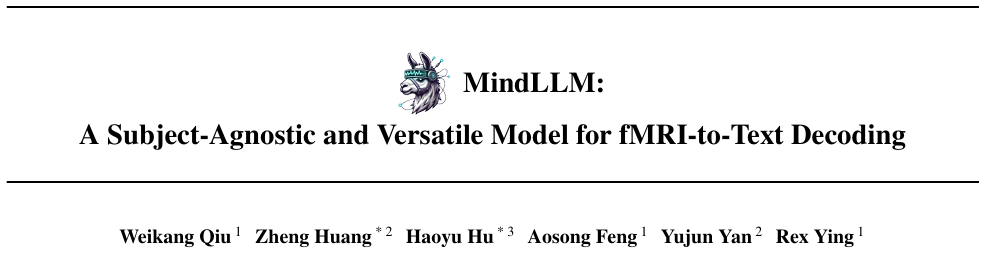 耶鲁、剑桥等开发MindLLM，将脑成像直接转换为文本