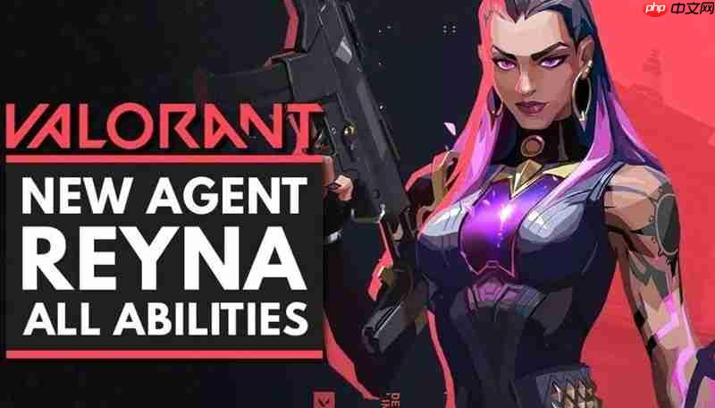 无畏契约芮娜有什么技能 源能行动芮娜玩法解析