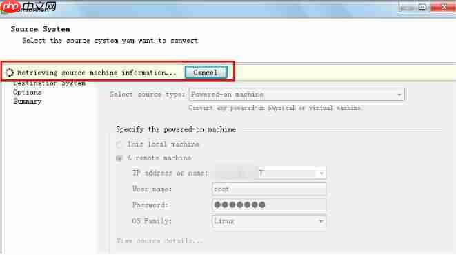 使用 Converter Standalone进行P2V操作指导「建议收藏」