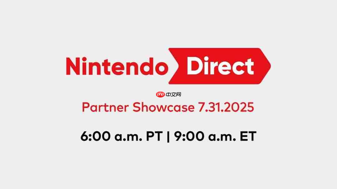 任天堂直面会今晚9点举行 聚焦第三方Switch 2/Switch游戏