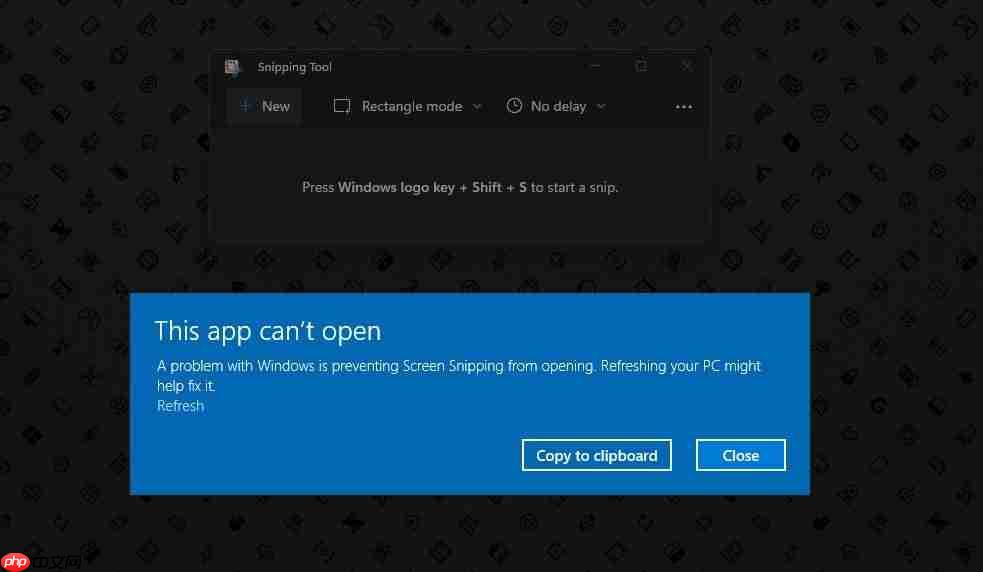 Win11截图工具“此应用程序无法打开”?!(附解决方法)