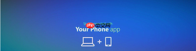 Microsoft现在允许您在Win10中回复Android文本