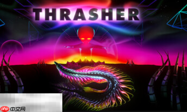 Thrasher兑换码分享 Thrasher最新兑换码大全2025