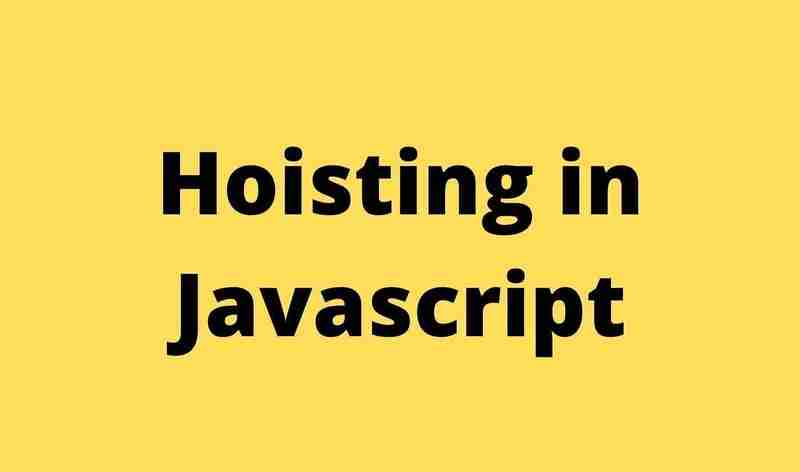 了解 JavaScript 中的提升：综合指南