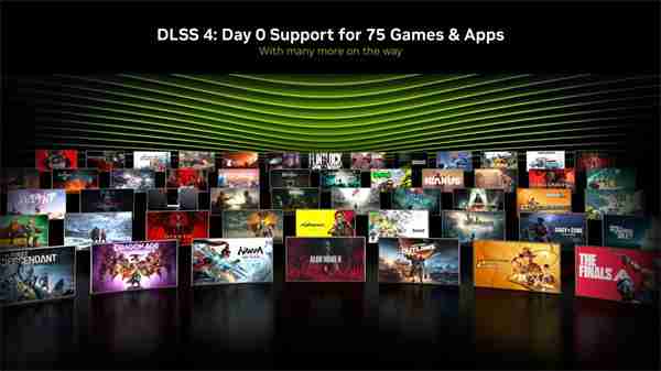 DLSS 4技术支持游戏名单公布 75款游戏首日即可体验