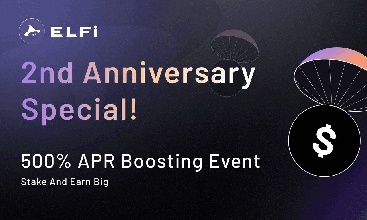 ELFI协议通过500％的APR流动性开采庆祝其第二周年