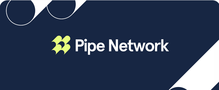 Pipe Network(PIPE)币是什么？如何运作？PIPE代币经济学介绍