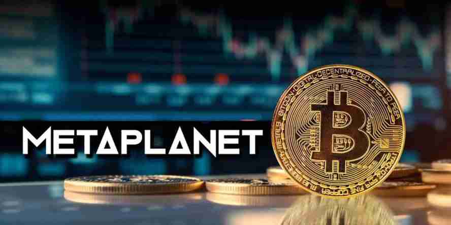 metaplanet比特币持仓突破1.5万枚！单日豪掷2.39亿美元增持2205枚btc
