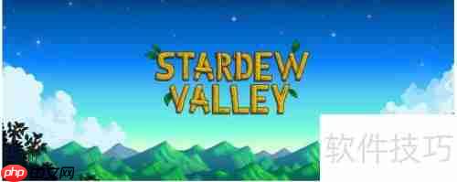 星露谷物语大嘴鲈鱼钓点介绍