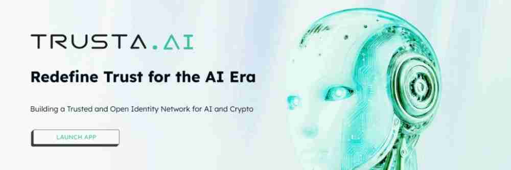 Trusta.AI(TA币)是什么？值得投资吗？TA代币实用性和市场前景分析
