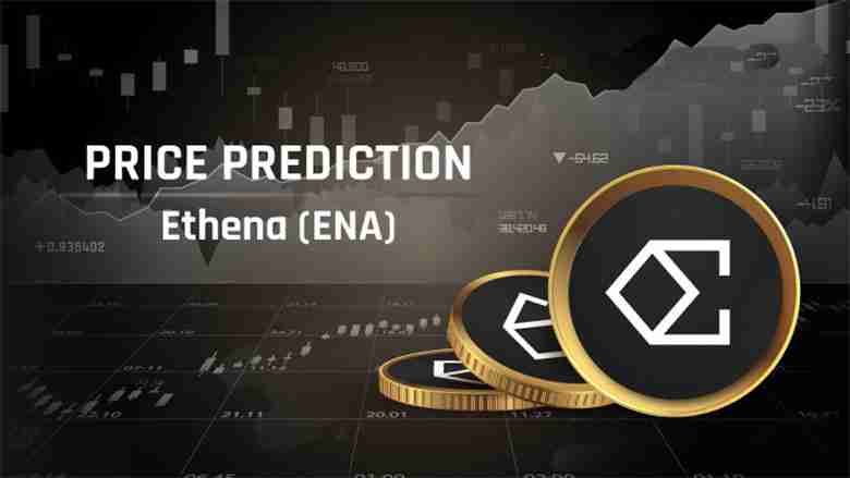 Ethena（ENA币）价格预测2025-2030：何时能达到 1.5 美元？