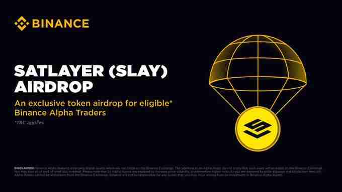 SatLayer(SLAY币)是什么?如何领取?SLAY代币经济与未来潜力分析