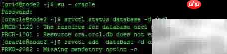 PRCR-1001: ora.orcl.db资源异常