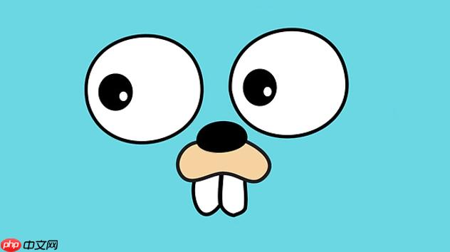 Golang map如何使用 实现键值对存储与安全访问