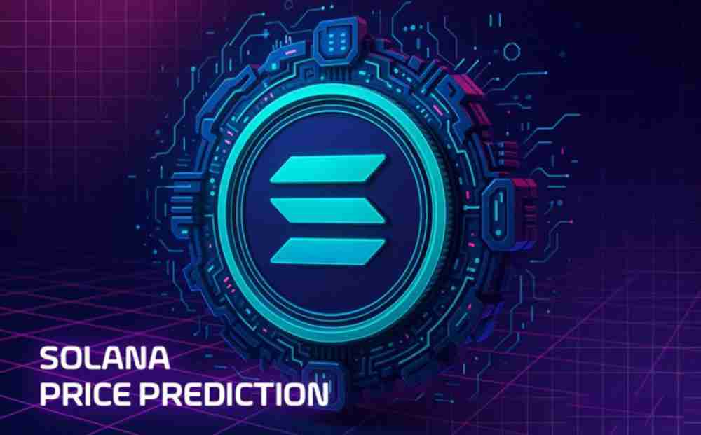 2025年solana价格预测：sol周涨21.6%后　投资者正关注的关键数据点