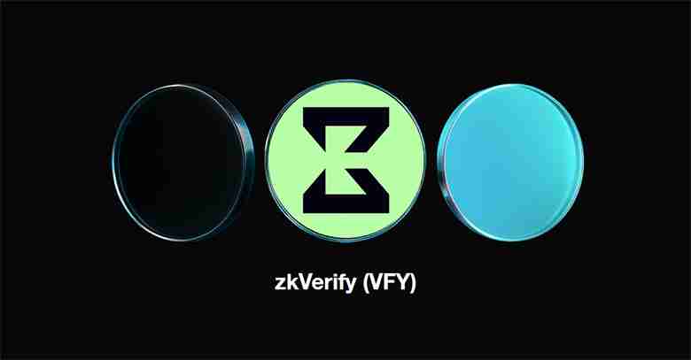 zkVerify (VFY)币是什么？工作原理、代币经济学介绍