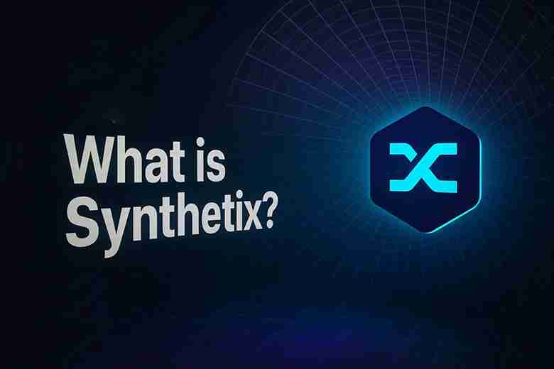 Synthetix（SNX）币是什么？如何运作 ？代币经济学、2025年价格预测