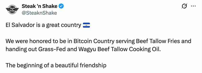 支持比特币（BTC）的餐厅 Steak 'n Shake 宣布将在萨尔瓦多扩张